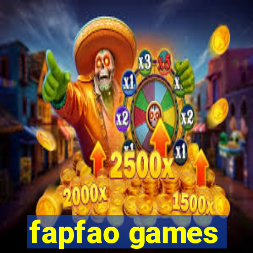 fapfao games